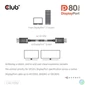 Kép 4/8 - Club 3D Kábel - CAC-1092 (DisplayPort 2.1, DP80, 8K240Hz, 1.6m, Bi-Directional, M/M)